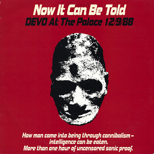 Devo : Now It Can Be Told (Devo At The Palace 12/9/88) (LP + LP, S/Sided, Etch + Album, Spe)