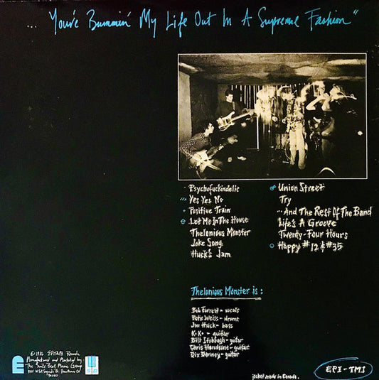 Thelonious Monster : Baby...You're Bummin' My Life Out In A Supreme Fashion (LP, Album)