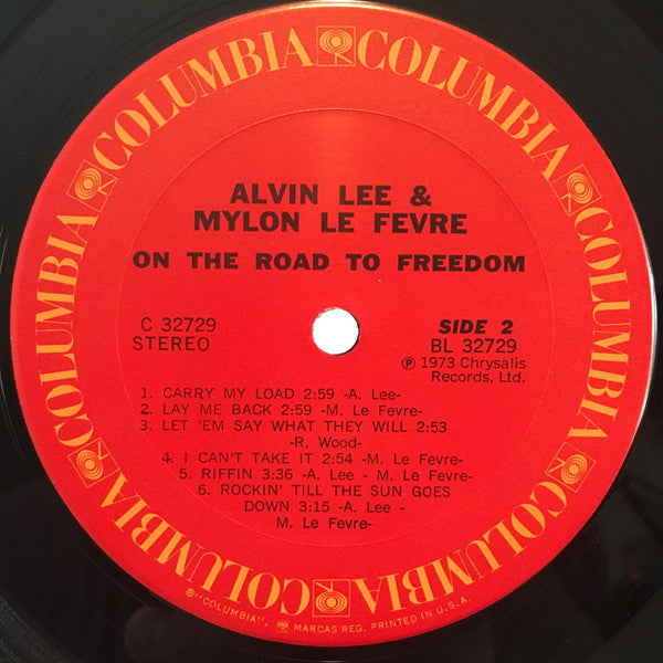 Alvin Lee & Mylon Le Fevre* : On The Road To Freedom (LP, Album, Pit)
