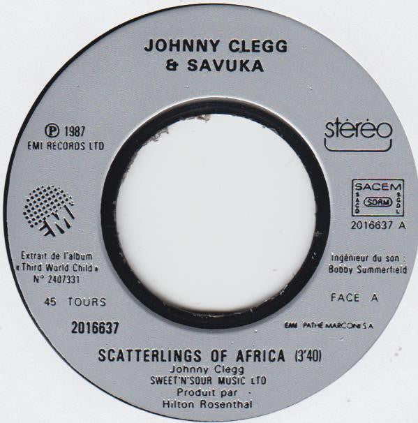 Johnny Clegg & Savuka : Scatterlings Of Africa (7", Single)