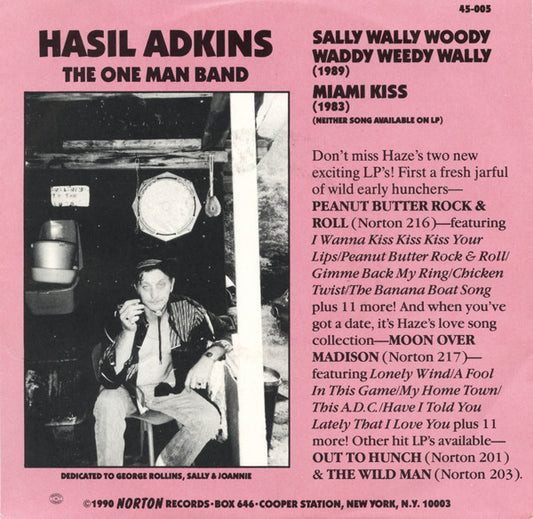 Hasil Adkins : Sally Wally Woody Waddy Weedy Wally / Miami Kiss (7", Single)