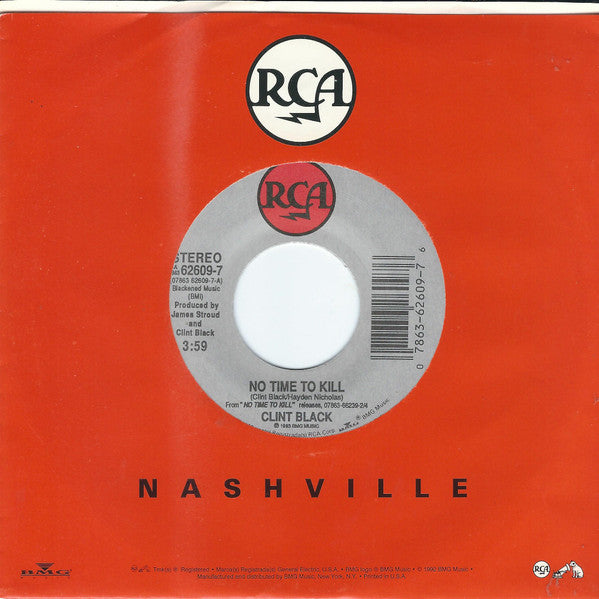 Clint Black : No Time To Kill (7", Single)