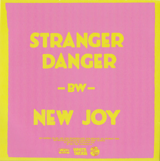 The Bronx (2) : Stranger Danger BW New Joy (7", Pin)