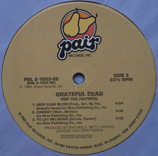 Grateful Dead* : For The Faithful (2xLP, Album, RE, Ind)
