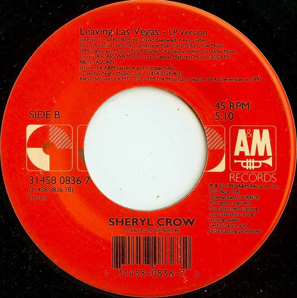 Sheryl Crow : All I Wanna Do / Leaving Las Vegas (7", Single, Spe)