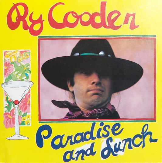 Ry Cooder : Paradise And Lunch (CD, Album, RE)