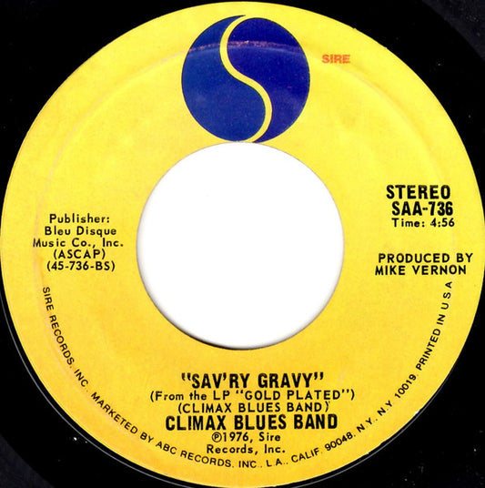 Climax Blues Band : Couldn't Get It Right / Sav'ry Gravy (7", Single, Styrene, Ter)