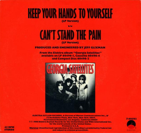 Georgia Satellites* : Keep Your Hands To Yourself (7", SP )