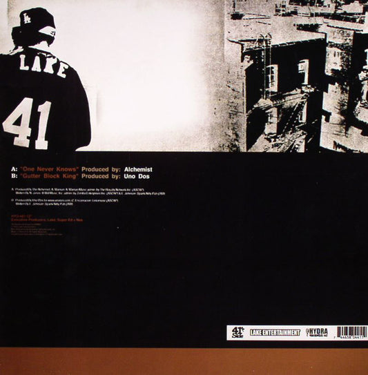 Lakey The Kid* : One Never Knows / Gutter Block King (12")