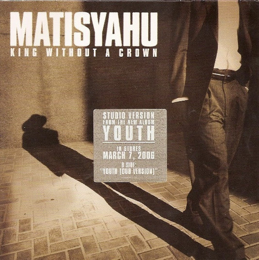 Matisyahu : King Without A Crown (7")