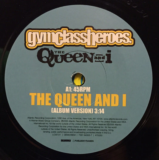 Gym Class Heroes : The Queen And I (7", Single)