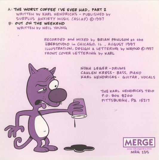 The Karl Hendricks Trio : The Worst Coffee I've Ever Had, Part Two (7")
