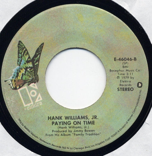 Hank Williams, Jr.* : Family Tradition / Paying On Time (7", Single, Spe)