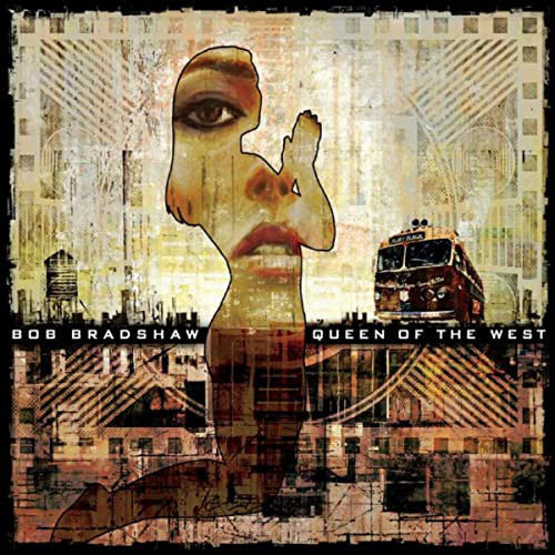 Bob Bradshaw (3) : Queen Of The West (LP)