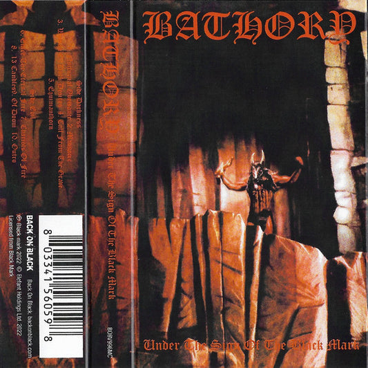 Bathory : Under The Sign Of The Black Mark (Cass, Album, RE)