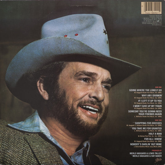 Merle Haggard : Going Where The Lonely Go (LP, Album, Pit)