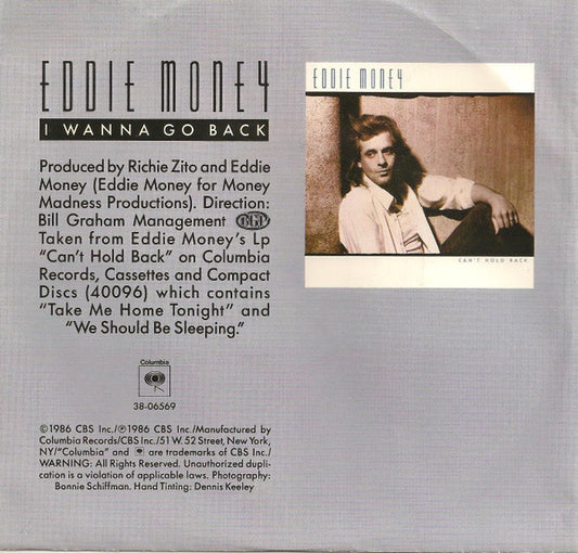 Eddie Money : I Wanna Go Back (7", Single, Styrene, Car)