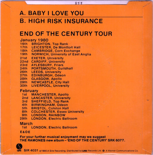 Ramones : Baby I Love You / High Risk Insurance (7", Single)