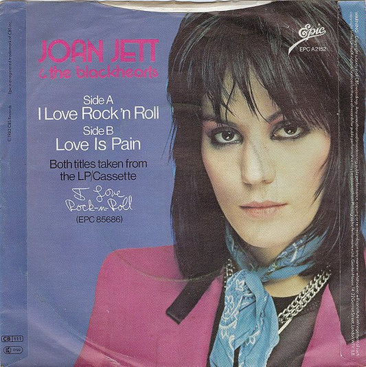Joan Jett & The Blackhearts : I Love Rock-N-Roll (7", Single, Inj)