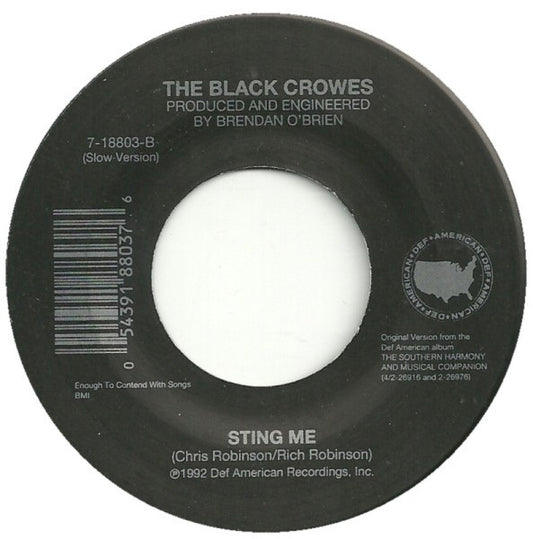 The Black Crowes : Thorn In My Pride (7", Single)