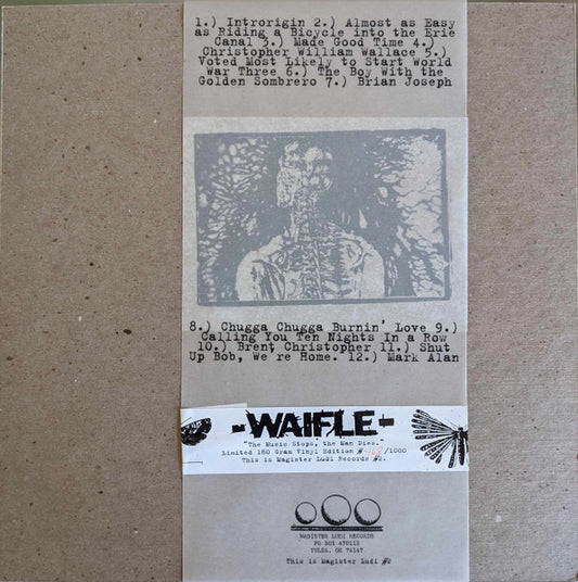 Waifle : The Music Stops, The Man Dies (LP, Ltd, Num, 180)