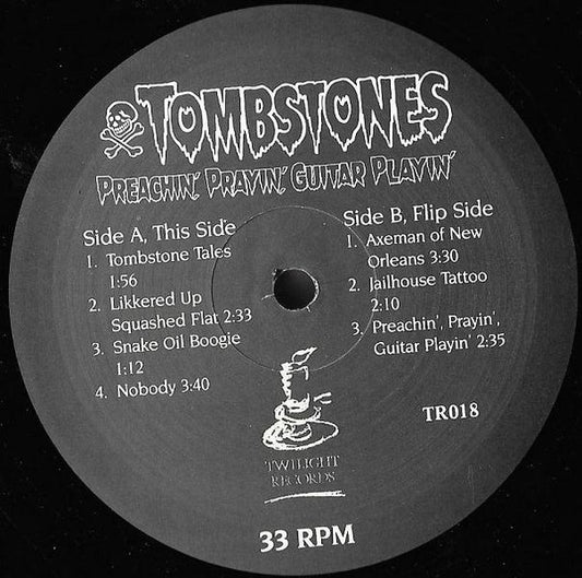 Tombstones : Preachin', Prayin', Guitar Playin' (LP, Album)