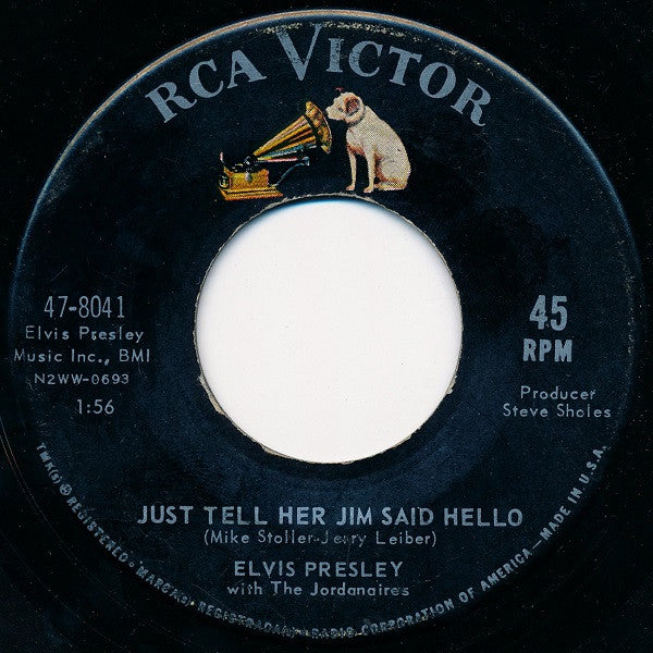 Elvis* : She's Not You / Just Tell Her Jim Said Hello (7", Single, Roc)
