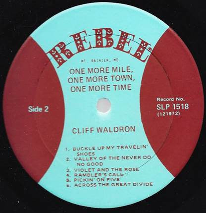 Cliff Waldron & The New Shades Of Grass* : One More Mile - One More Town - One More Time (LP, Album)
