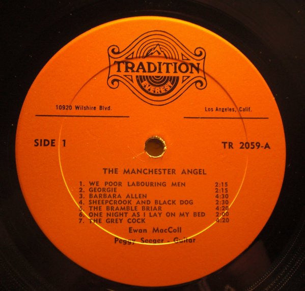 Ewan MacColl With Peggy Seeger : The Manchester Angel (LP, Album, RE)