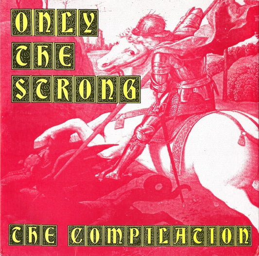 Various : Only The Strong (7", Comp, Red)