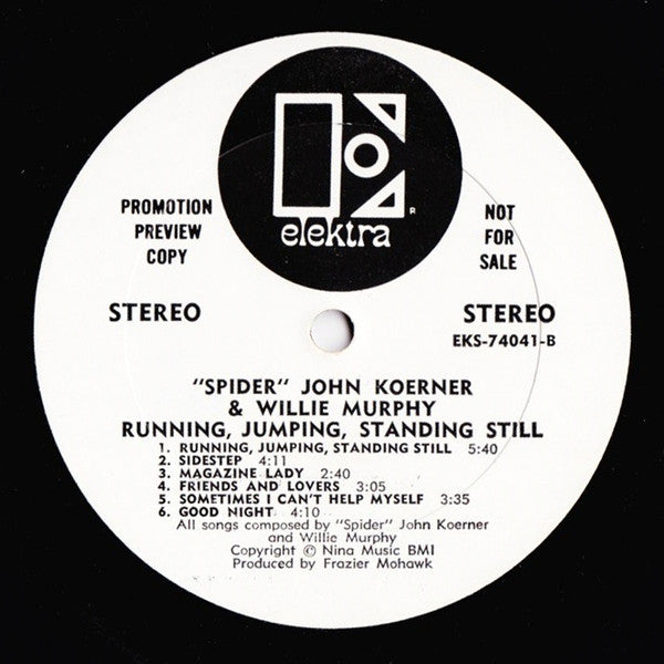 "Spider" John Koerner* & Willie Murphy : Running, Jumping, Standing Still (LP, Album, Promo)