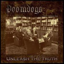 Doomdogs : Unleash The Truth (2xLP, Album)
