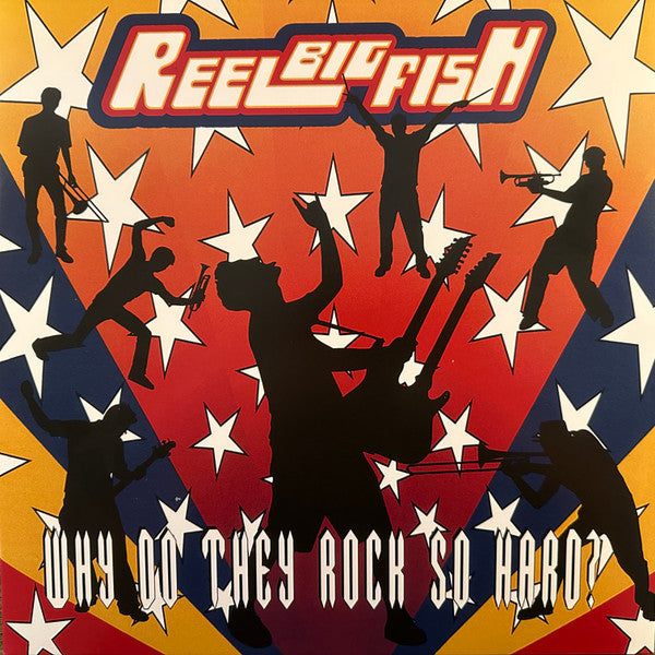Reel Big Fish : Why Do They Rock So Hard? (2xLP, Album, Dlx, Ltd, RE, RM, Cle)