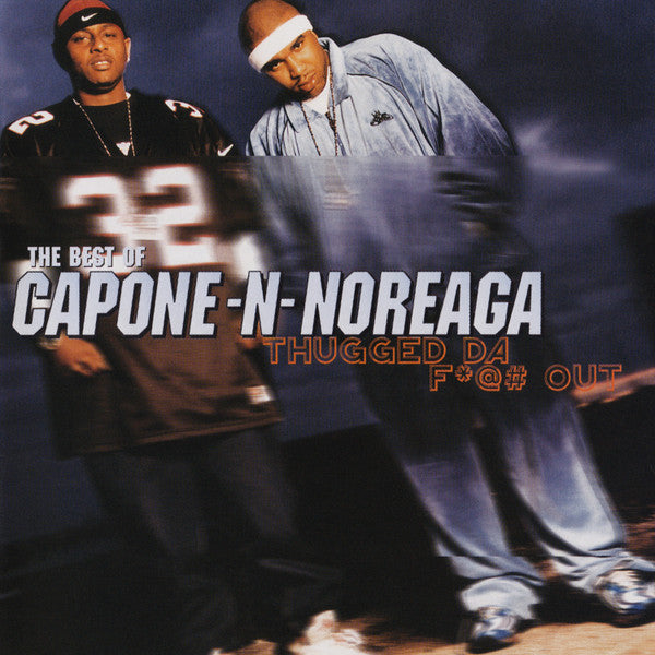 Capone -N- Noreaga : The Best Of Capone -N- Noreaga (Thugged Da F*@# Out) (CD, Comp + CD, Comp, Ltd)