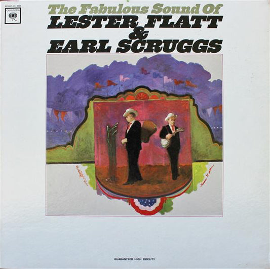 Lester Flatt & Earl Scruggs* : The Fabulous Sound Of Lester Flatt & Earl Scruggs (LP, Album, Mono)