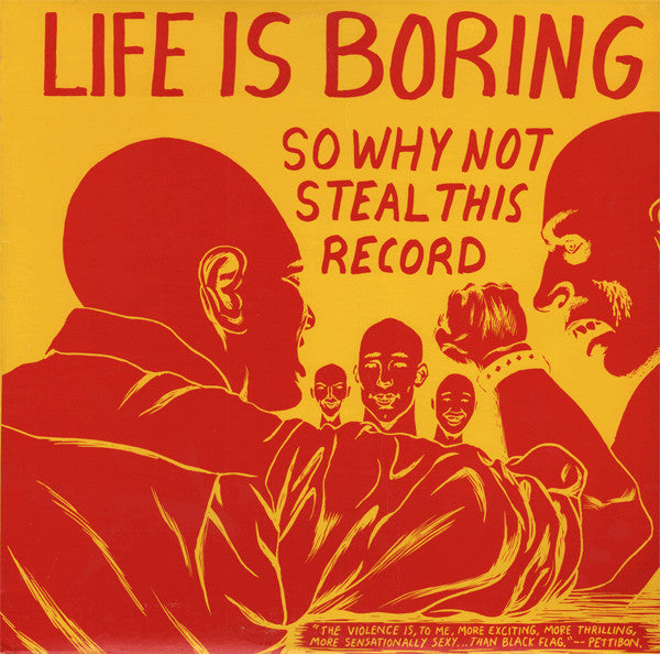 Various : Life Is Boring So Why Not Steal This Record (LP, Comp, Ltd, RE, Yel)