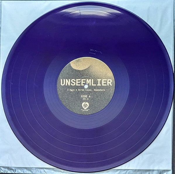Unseemlier : I Have A Screw Loose, Somewhere (LP, Album)