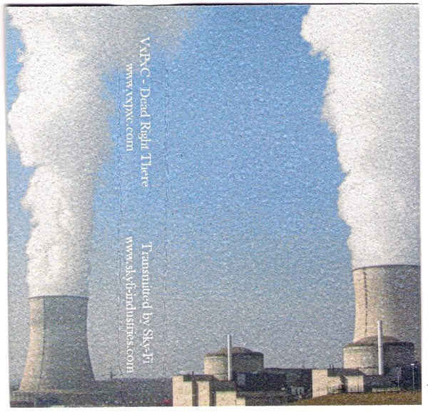 (VxPxC) : Dead Right There (Cass, Ltd, C90)