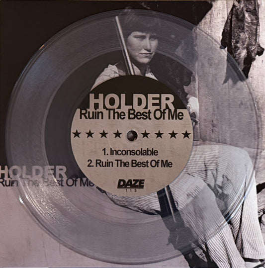 Holder (7) : Ruin The Best Of Me (7", EP, Single, Ltd, Cle)