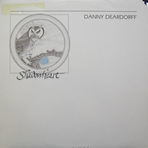 Danny Deardorff : Shadowheart (LP, Album)
