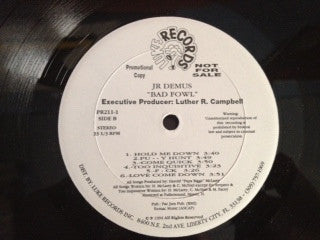 Jr. Demus* : Bad Fowl (LP, Album, Promo)