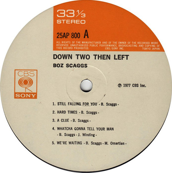 Boz Scaggs = ボズ・スキャッグス* : Down Two Then Left = ダウン・トゥー・ゼン・レフト (LP, Album)