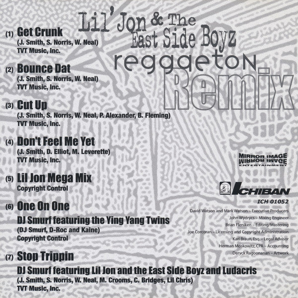 Lil' Jon & The East Side Boyz : Reggaeton Remix (CD, EP)