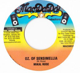 Michael Rose : Oz. Of Sensimellia (7")