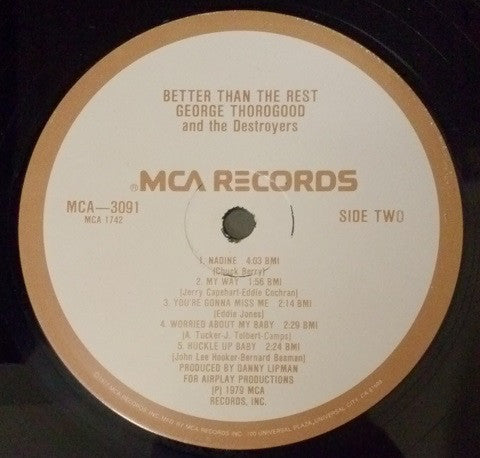 George Thorogood And The Destroyers* : Better Than The Rest (LP, Album, Glo)