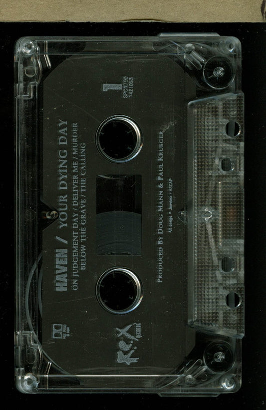 Haven (3) : Your Dying Day (Cass, Album)