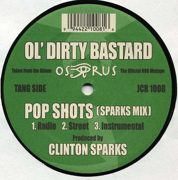 Ol' Dirty Bastard : Pop Shots (12")