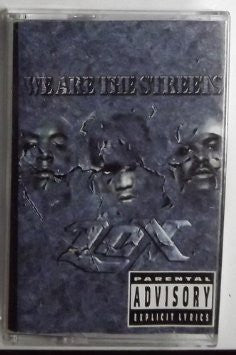 The Lox : We Are The Streets (Cass, Album)