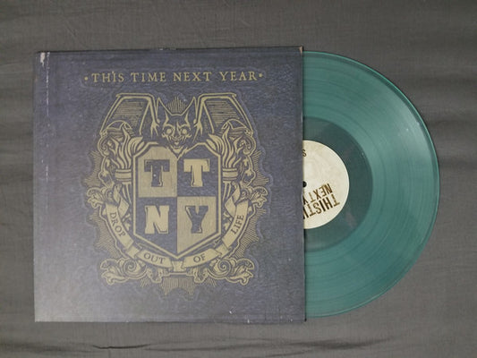 This Time Next Year : Drop Out Of Life (LP, Album, Cle)