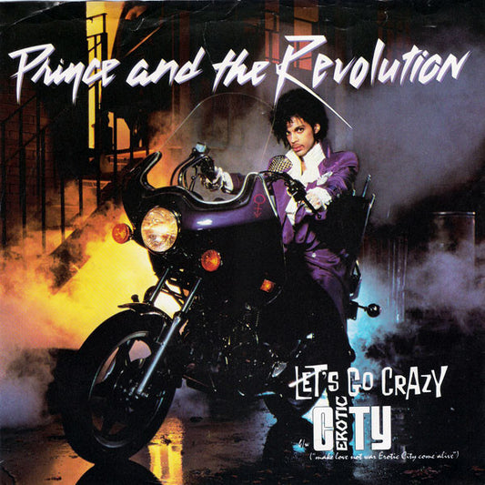 Prince And The Revolution : Let's Go Crazy / Erotic City (7", Single, SRC)